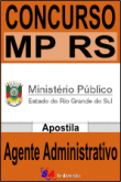 Concurso MPRS 2013 Agente Administrativo