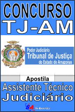 Concurso TJ AM 2013 Assistente Tecnico Judiciario