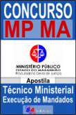Concurso MPMA 2013 Tecnico Ministerial Execucao de Mandados